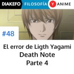 El error de Light Yagami - Death Note Parte 4
