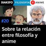 Ensayos: La relación entre filosofía y anime