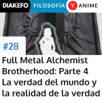 FMA: Brotherhood - Parte 4 - La verdad del mundo