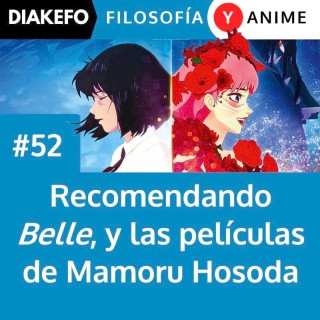 Recomendando Belle y las películas de Mamoru Hosoda