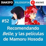 Recomendando Belle y las películas de Mamoru Hosoda