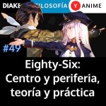 Recomendando Eighty-Six y la relación entre teoría y práctica